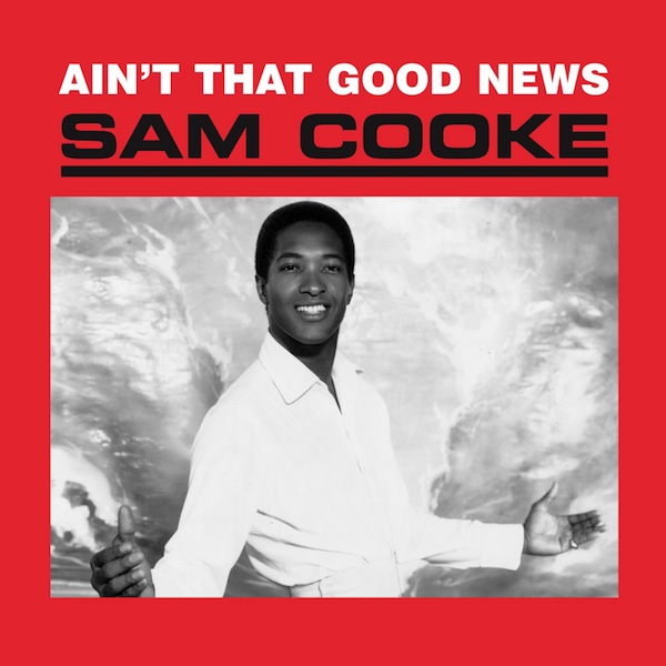 Ain't That Good News LP | Vinile Sam Cooke