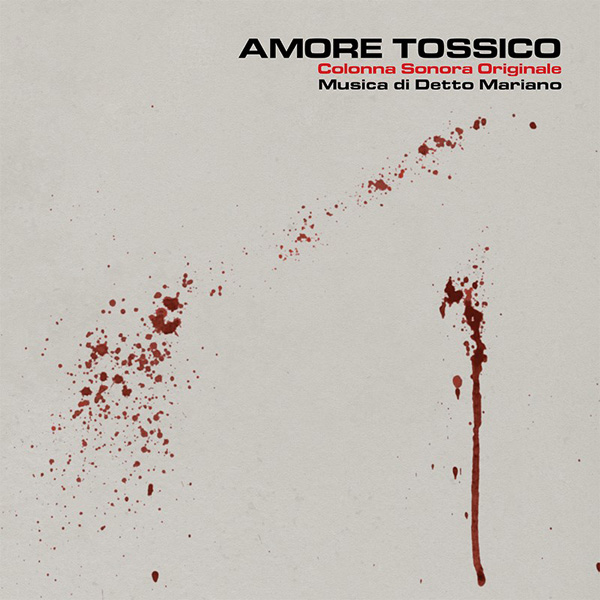 Amore Tossico Colonna Sonora LP+CD