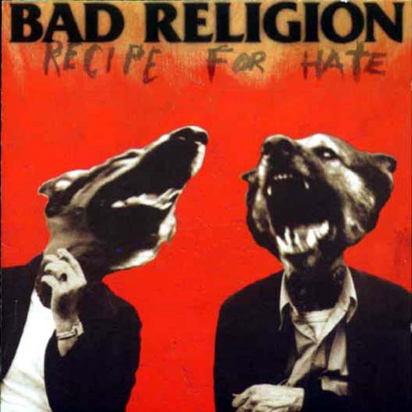 Recipe for Hate LP - Vinile Bad Religion