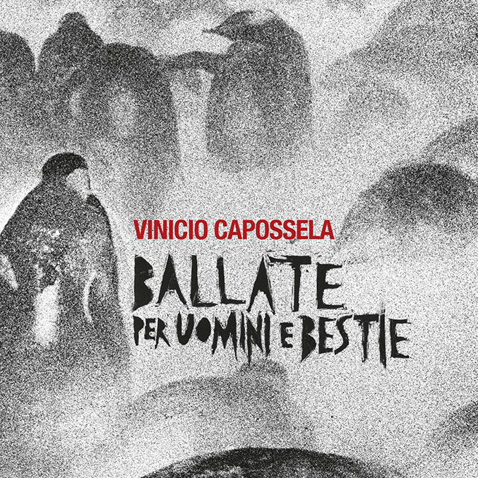 Ballate Per Uomini e Bestie 2xLP | Vinile Vinicio Capossela