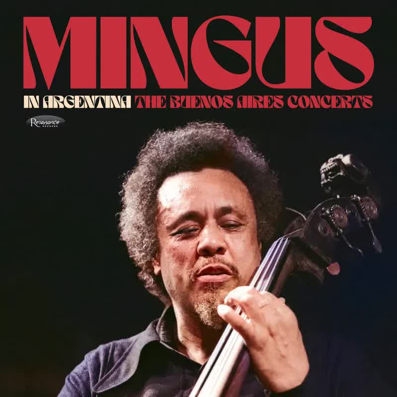 Charles Mingus - In Argentina