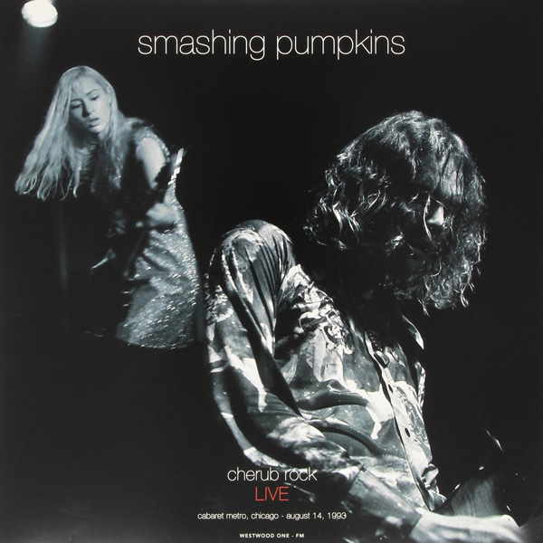 Cherub Rock Live 2xLP | Vinile The Smashing Pumpkins