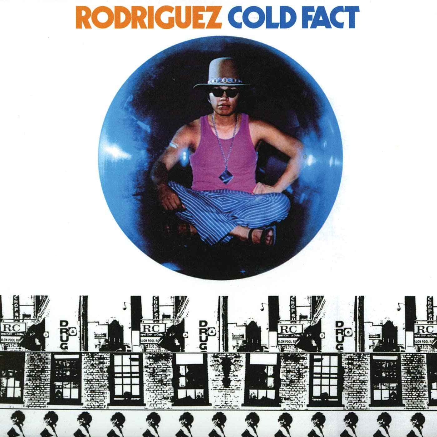 Cold Fact LP | Vinile Rodriguez