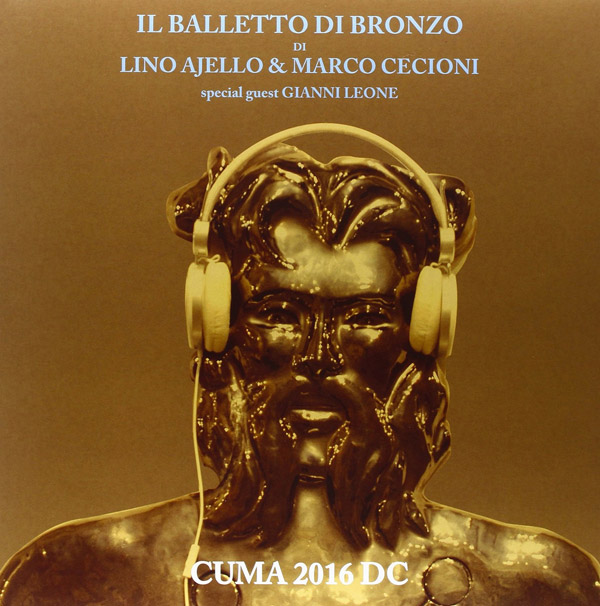 Cuma 2016 LP+CD | Vinili Il Balletto Di Bronzo