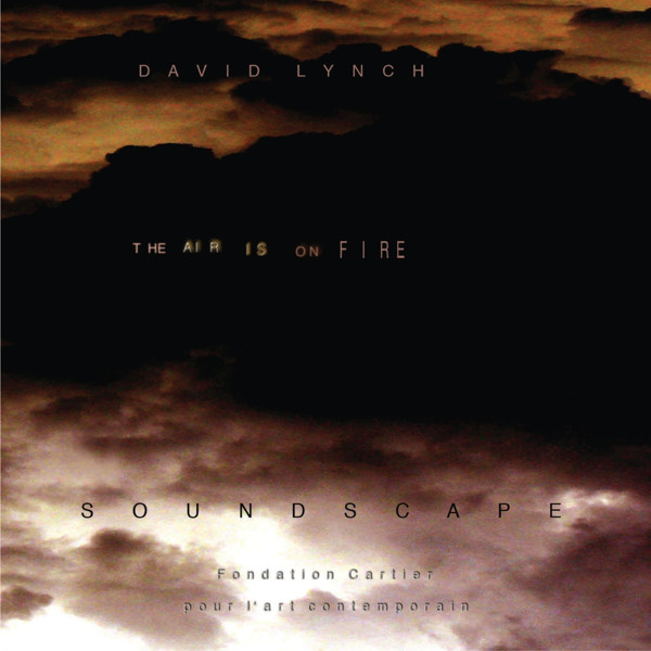 The Air Is on Fire LP | Vinile David Lynch