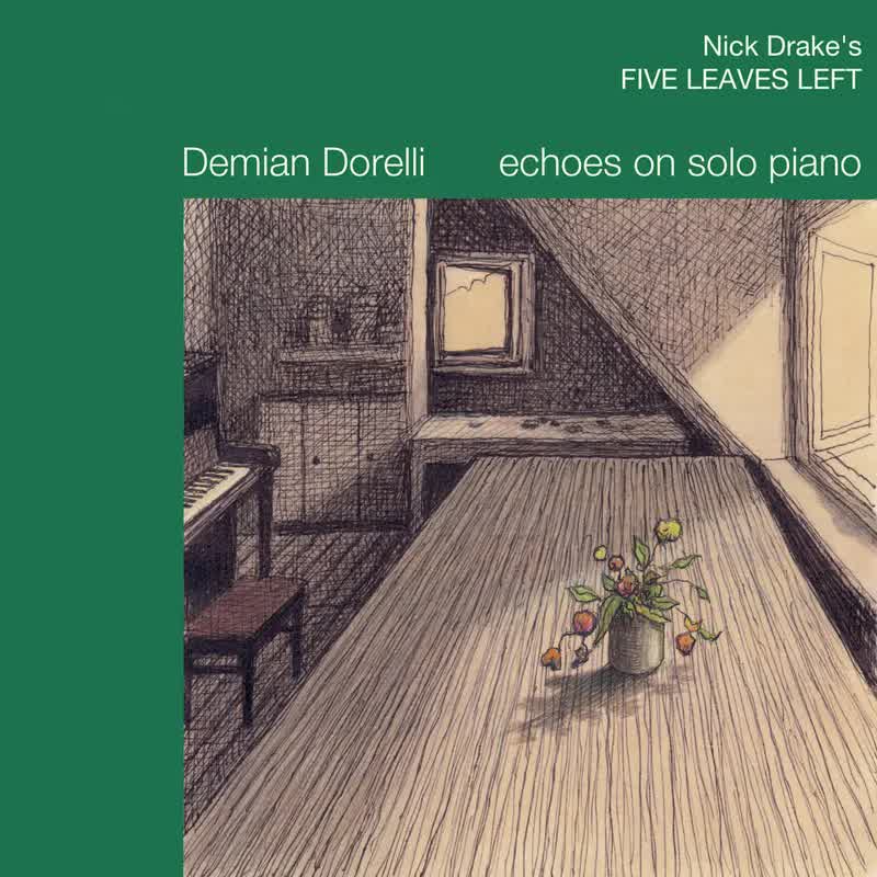 Demian Dorelli - Five Leaves Left