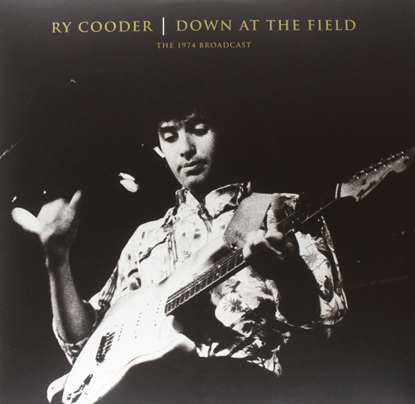 Down at the Field 2xLP | Vinile Ry Cooder 