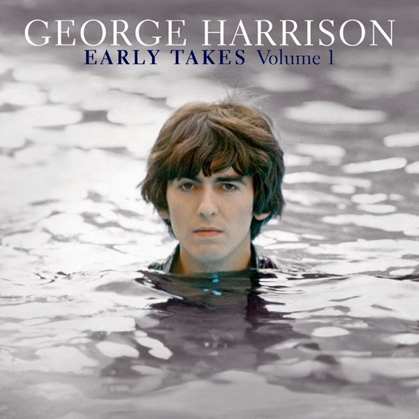 Early Takes Volume 1 LP | Vinile George Harrison
