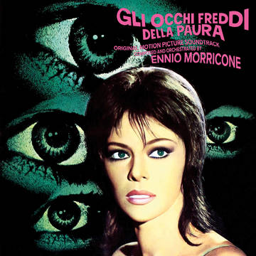 Ennio Morricone - Gli Occhi Freddi Della Paura