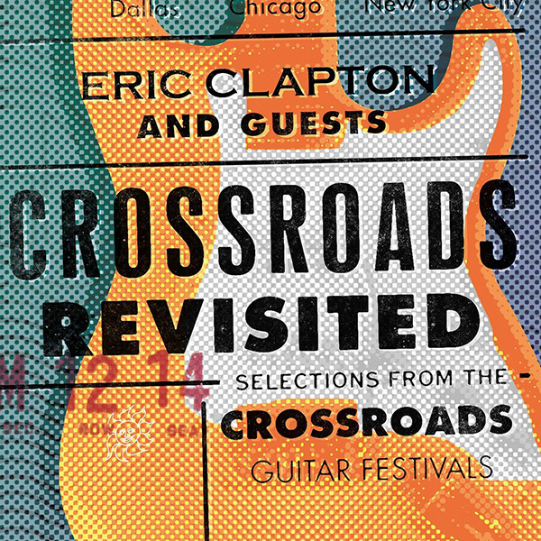 Crossroads Revisited 6xLP | Vinile Eric Clapton
