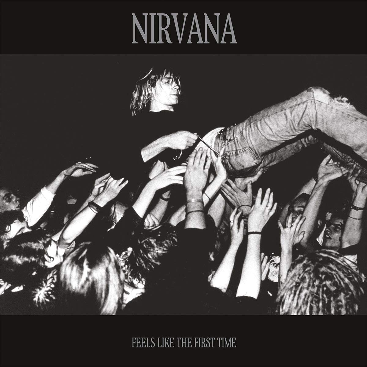 Feels Like The First Time 2LP - Vinile Nirvana