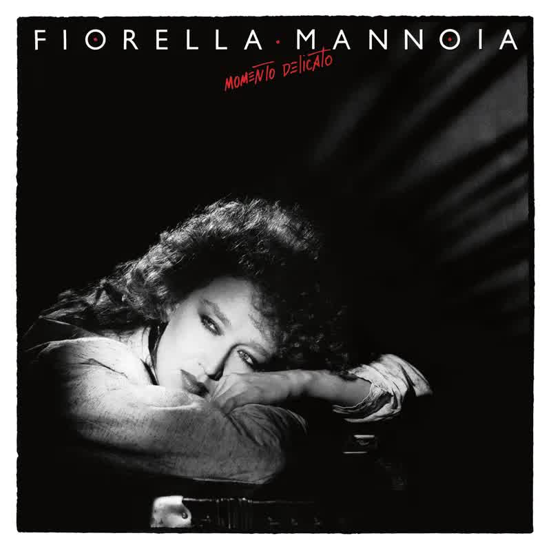 Fiorella Mannoia - Momento Delicato