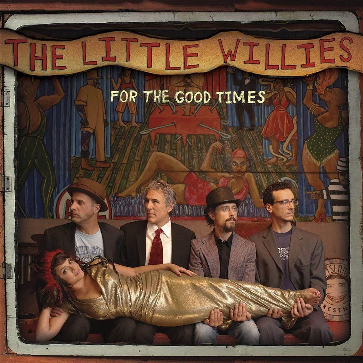 For The Good Times LP | Vinile The Little Willies