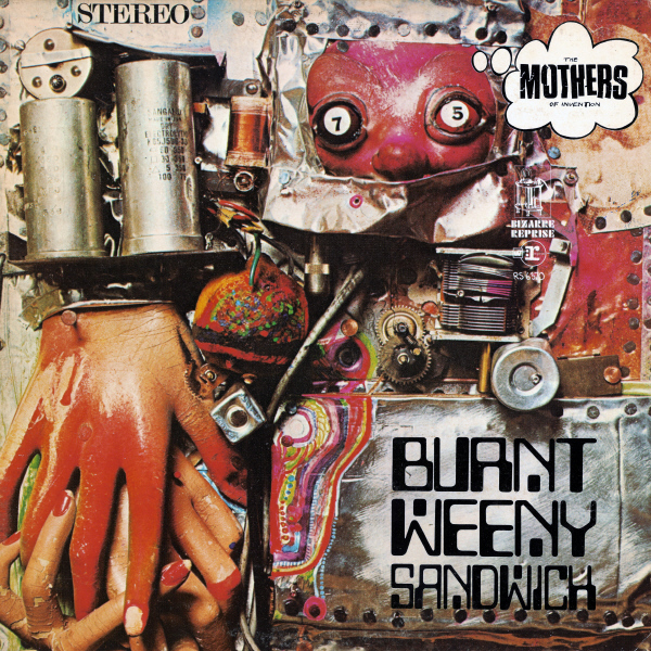 Burnt Weeny Sandwich LP