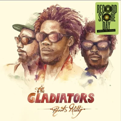 Gladiators - Roots Natty