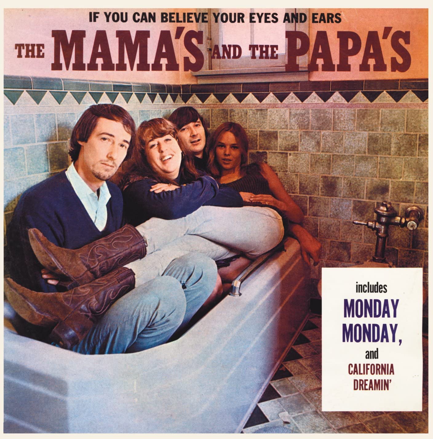 If You Can Believe Your Eyes LP | Vinile The Mamas &amp; The Papas