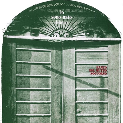 Io Sono Nato Libero LP | Vinili Banco del Mutuo Soccorso