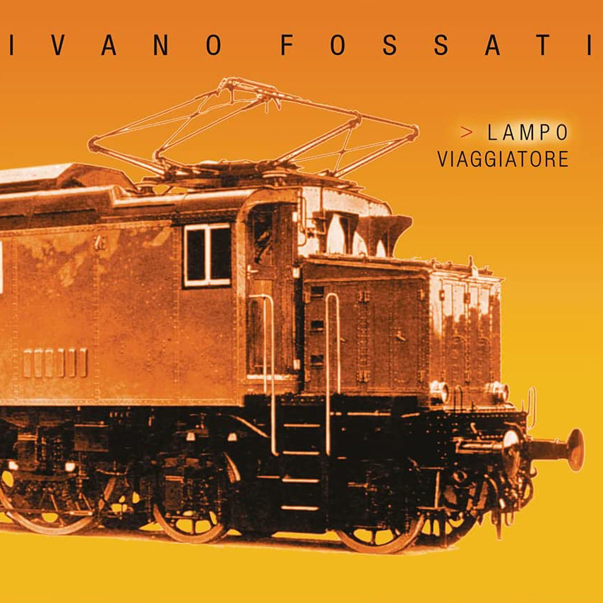 Lampo Viaggiatore 2xLP | Vinili Ivano Fossati