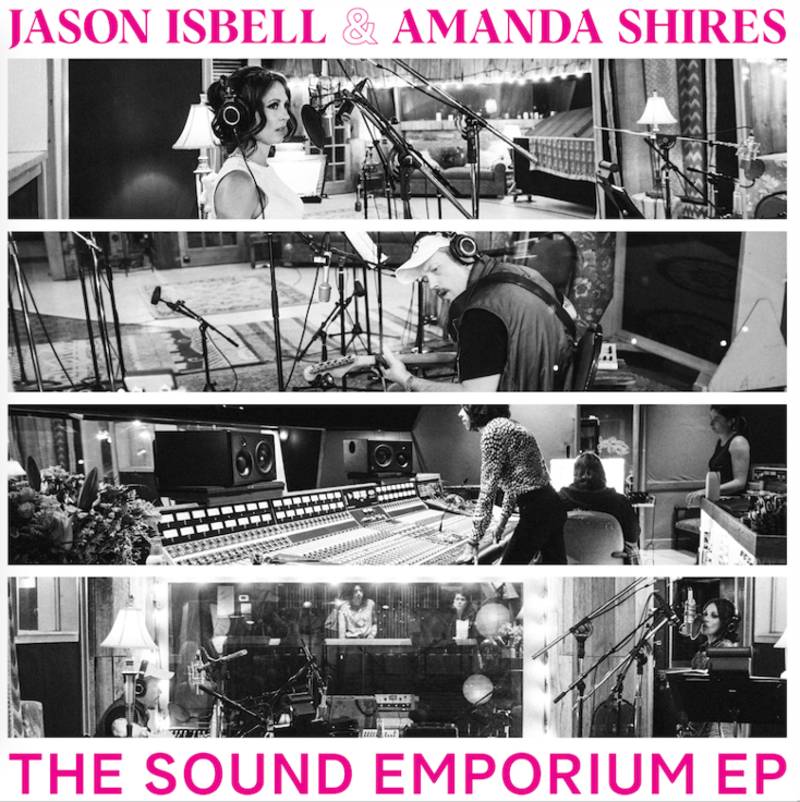 Jason Isbell & Amanda Shires - The Sound Emporium EP