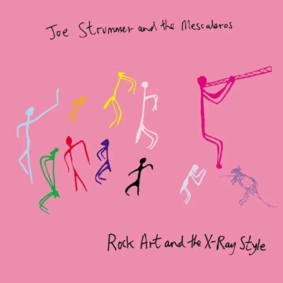 Joe Strummer and The Mescaleros - Rock Art and The X-Ray Style