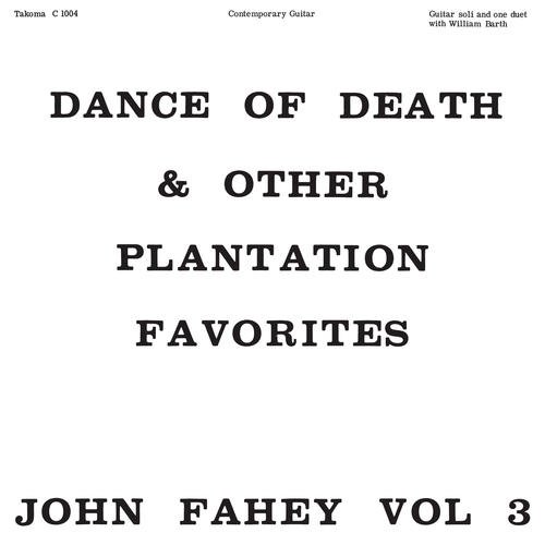 The Dance of Death &amp; Other Plantation Favorites LP