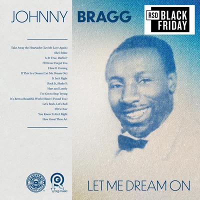 Johnny Bragg - Let Me Dream