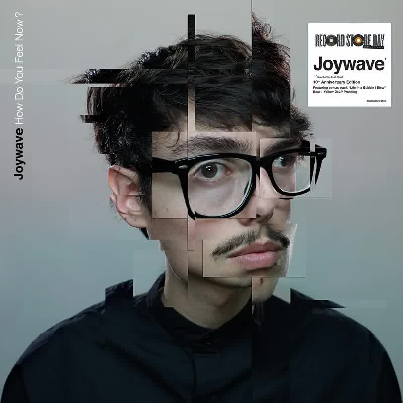 Joywave - How Do You Feel Now?