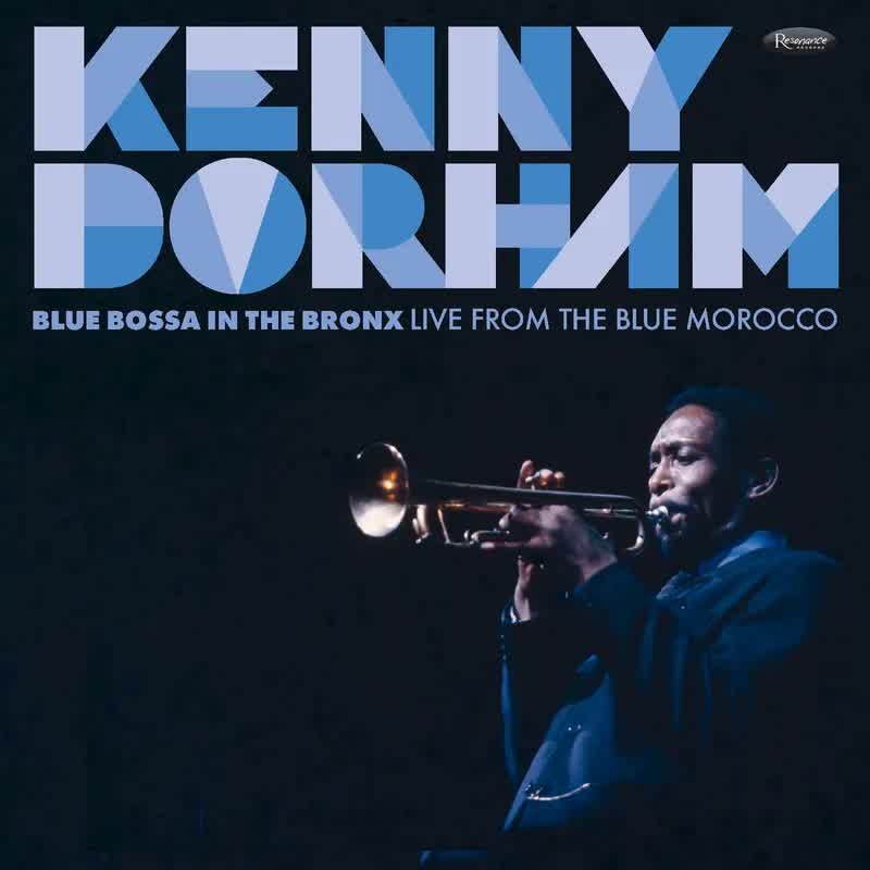 Kenny Dorham - Blue Bossa In The Bronx
