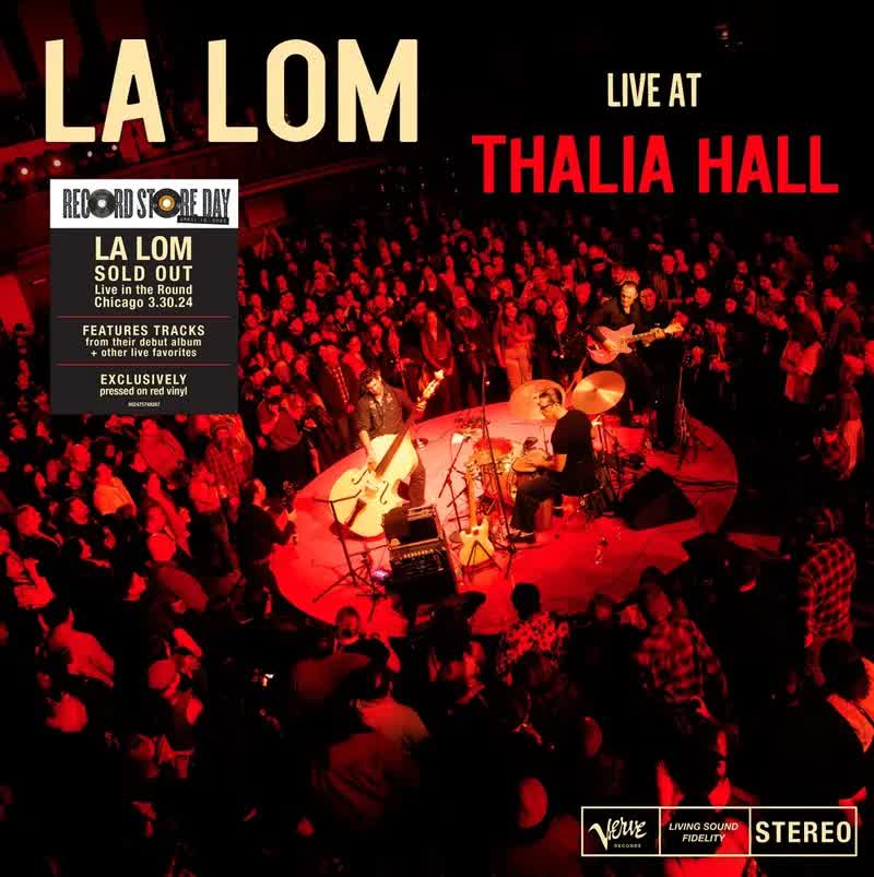 LA LOM - Live At Thalia Hall