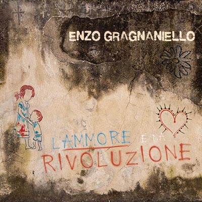 L'Ammore è 'na Rivoluzione