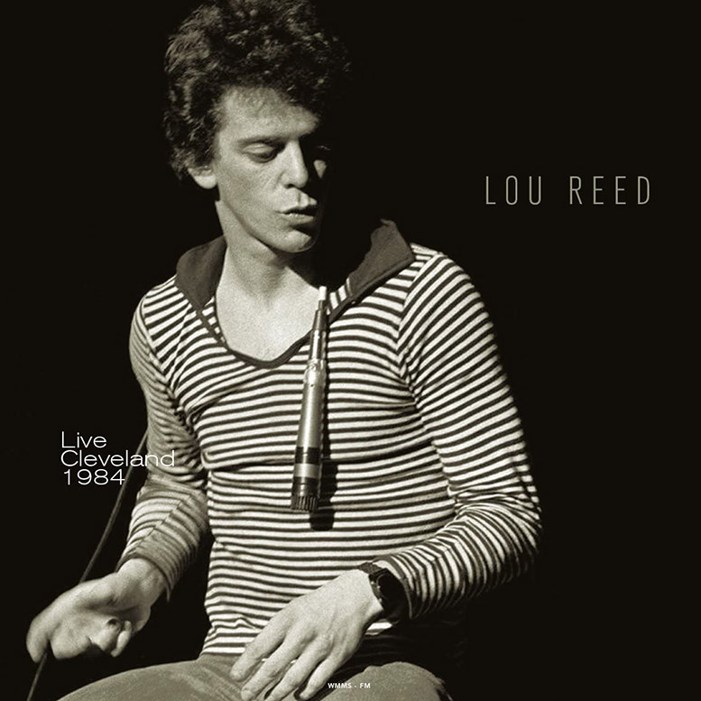 Live In Cleveland 1984 LP | Vinili Lou Reed