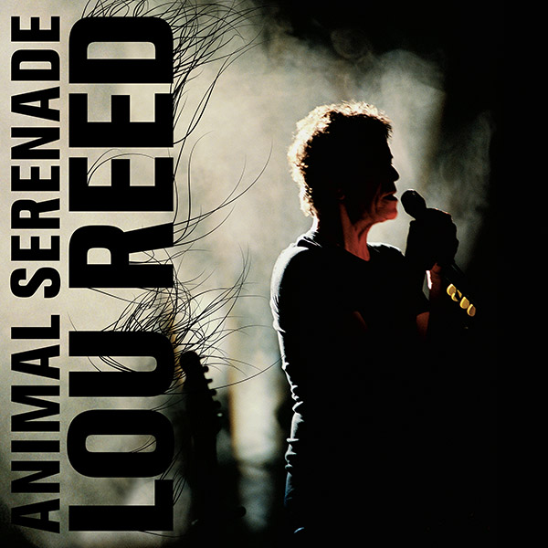 Animal Serenade 3xLP | Vinili Lou Reed