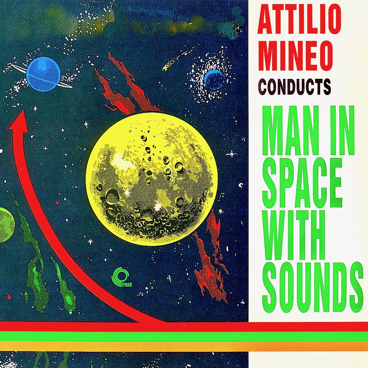 Man in Space With Sounds LP - Attilio Mineo