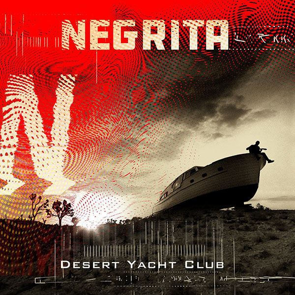 Desert Yacht Club LP | Vinili Negrita