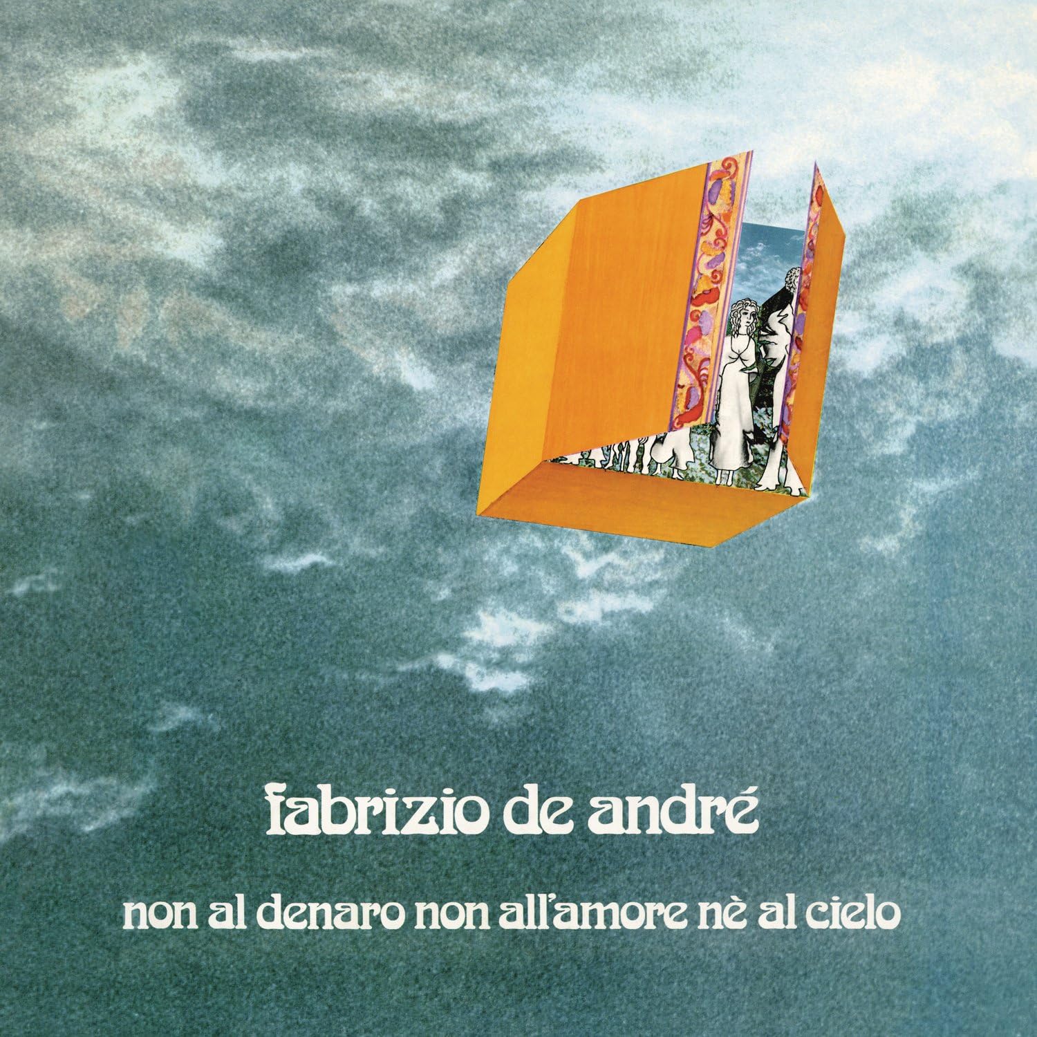 Non al denaro, non all'amore né al cielo