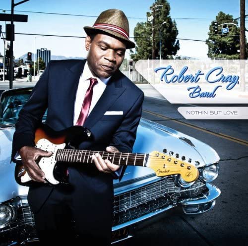 Nothin But Love LP - Vinile Robert Cray 