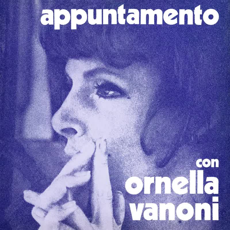 Ornella Vanoni - Appuntamento con Ornella Vanoni