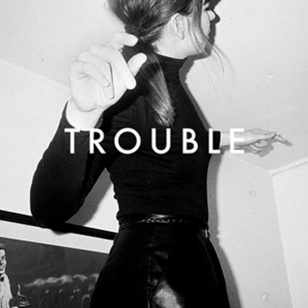 Trouble Singolo LP