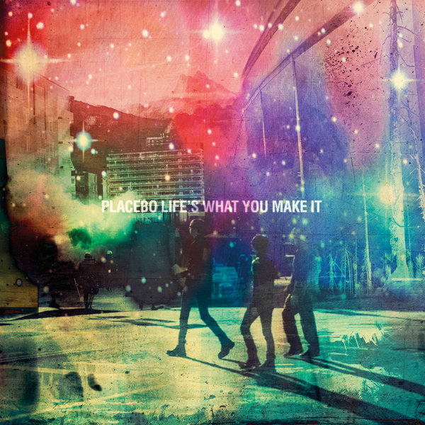 Life's What You Make It LP | Vinili Placebo