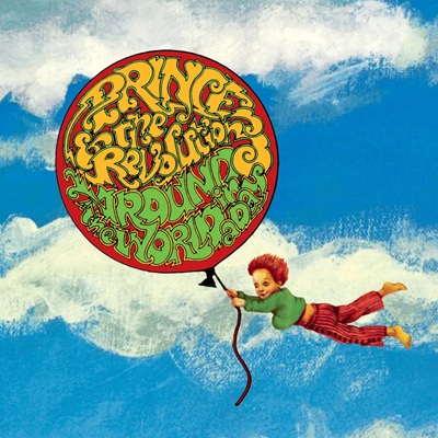 Prince &amp; The Revolution - Around The World in A Day