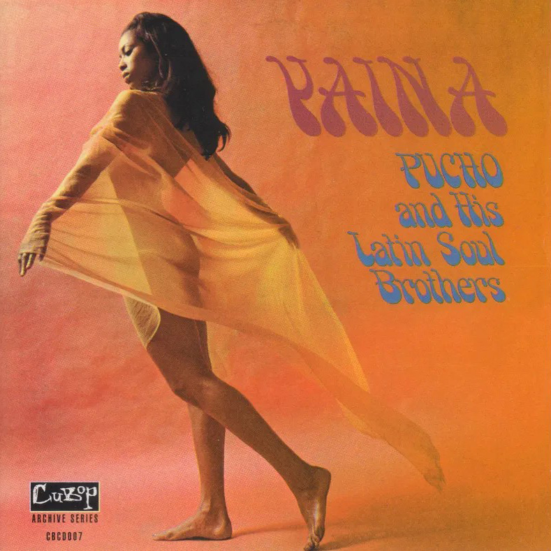 Pucho & His Latin Soul Brothers - Yaina