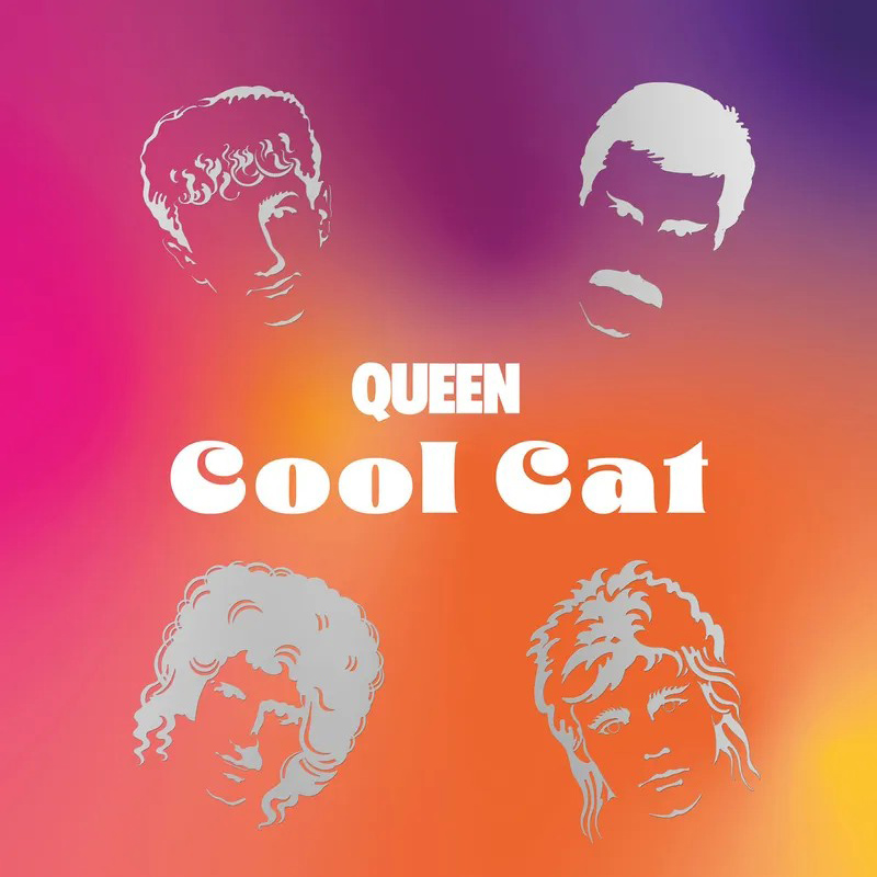 Queen - Cool Cat