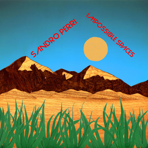 Impossible Spaces LP