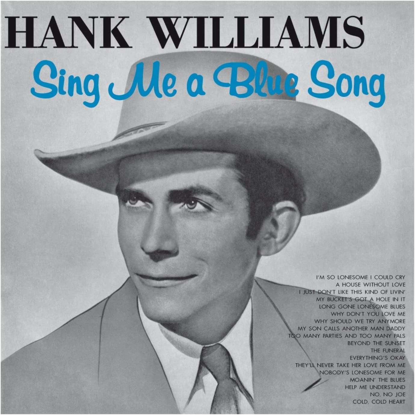 Sing Me a Blue Song LP