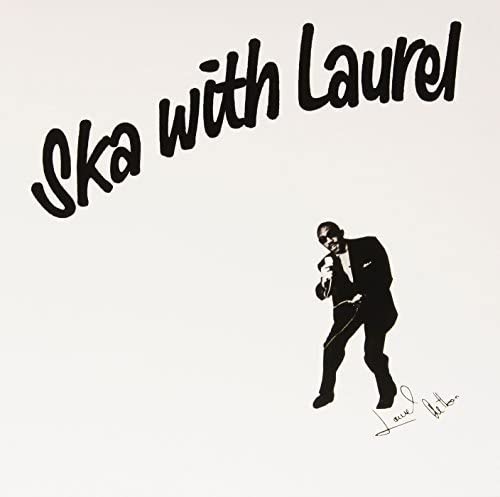 Ska With Laurel LP | Vinile Laurel Aitken 