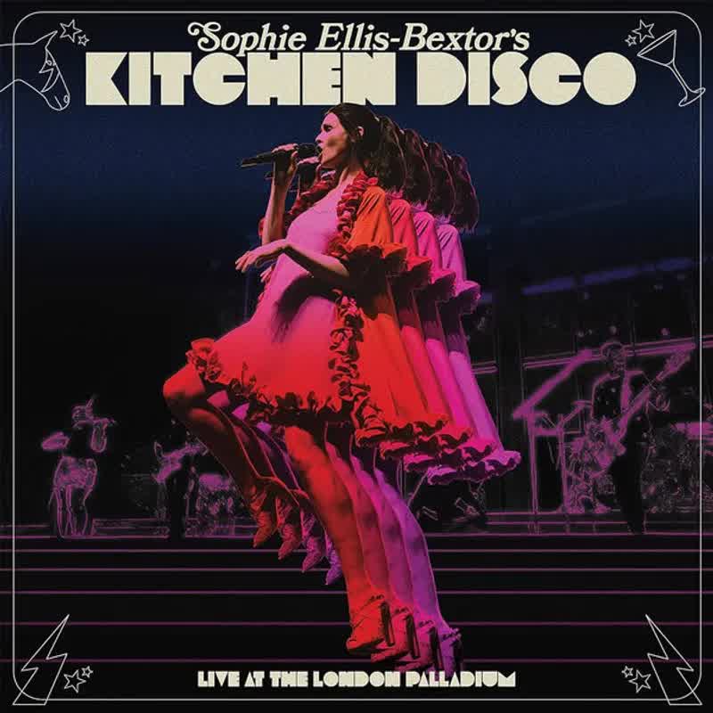 ophie Ellis-Bextor - Sophie Ellis-Bextor's Kitchen Disco