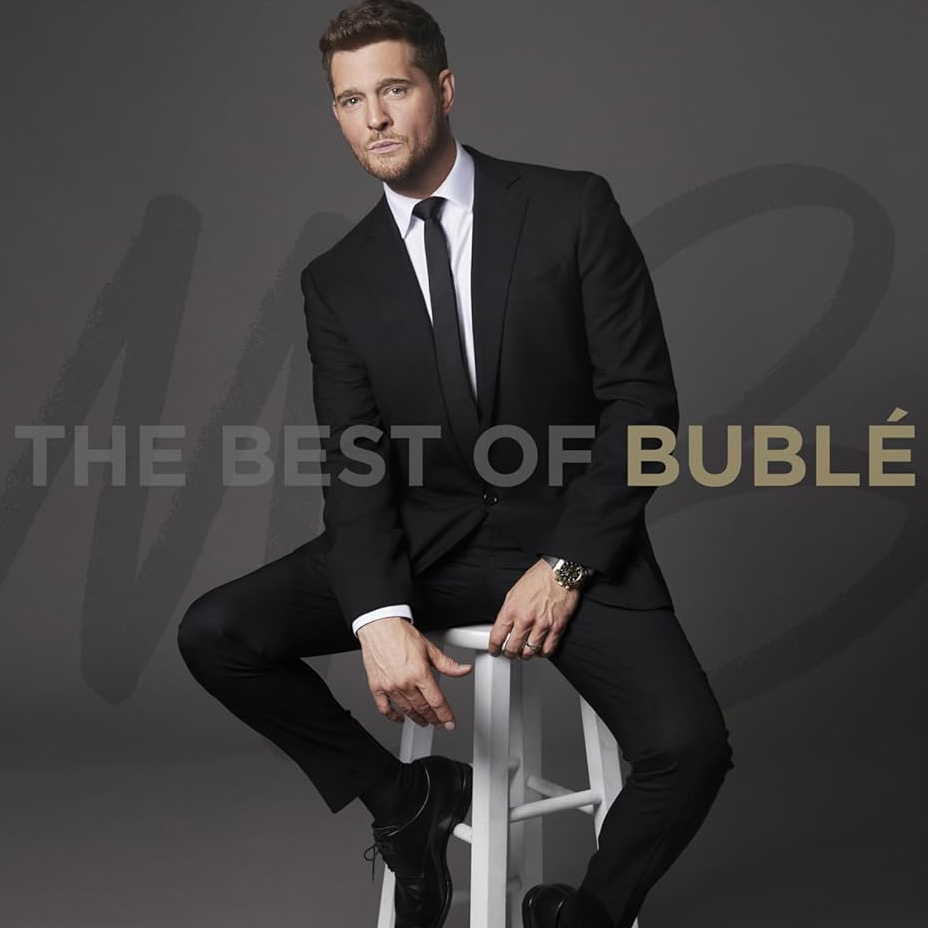 The Best Of Bublé
