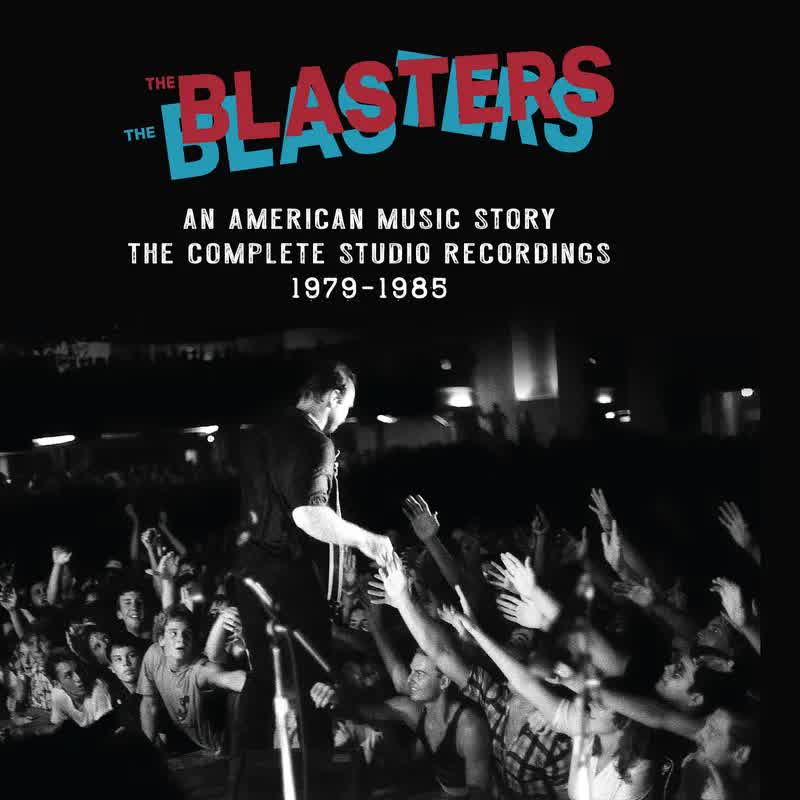 The Blasters - An American Music Story
