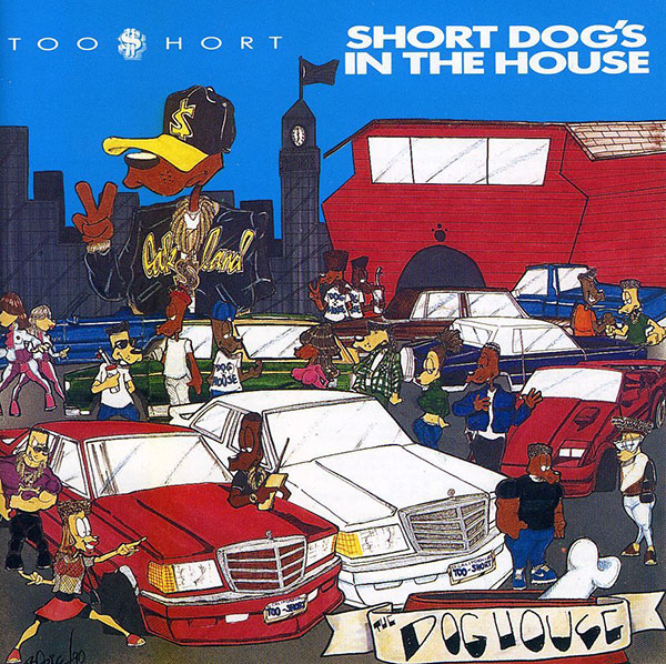 Short Dog's In The House LP