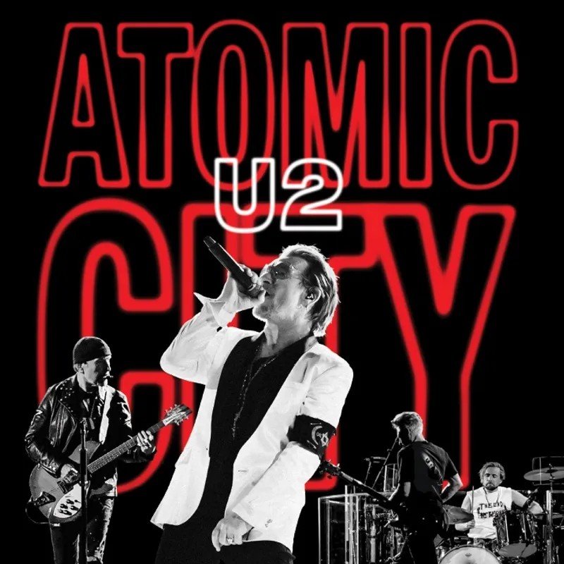 U2 - Atomic City